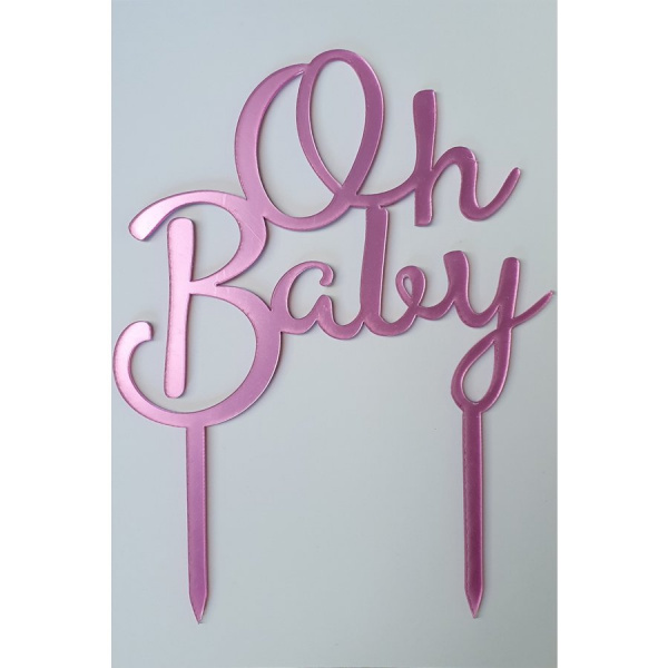 Oh baby topper fel roze acryl